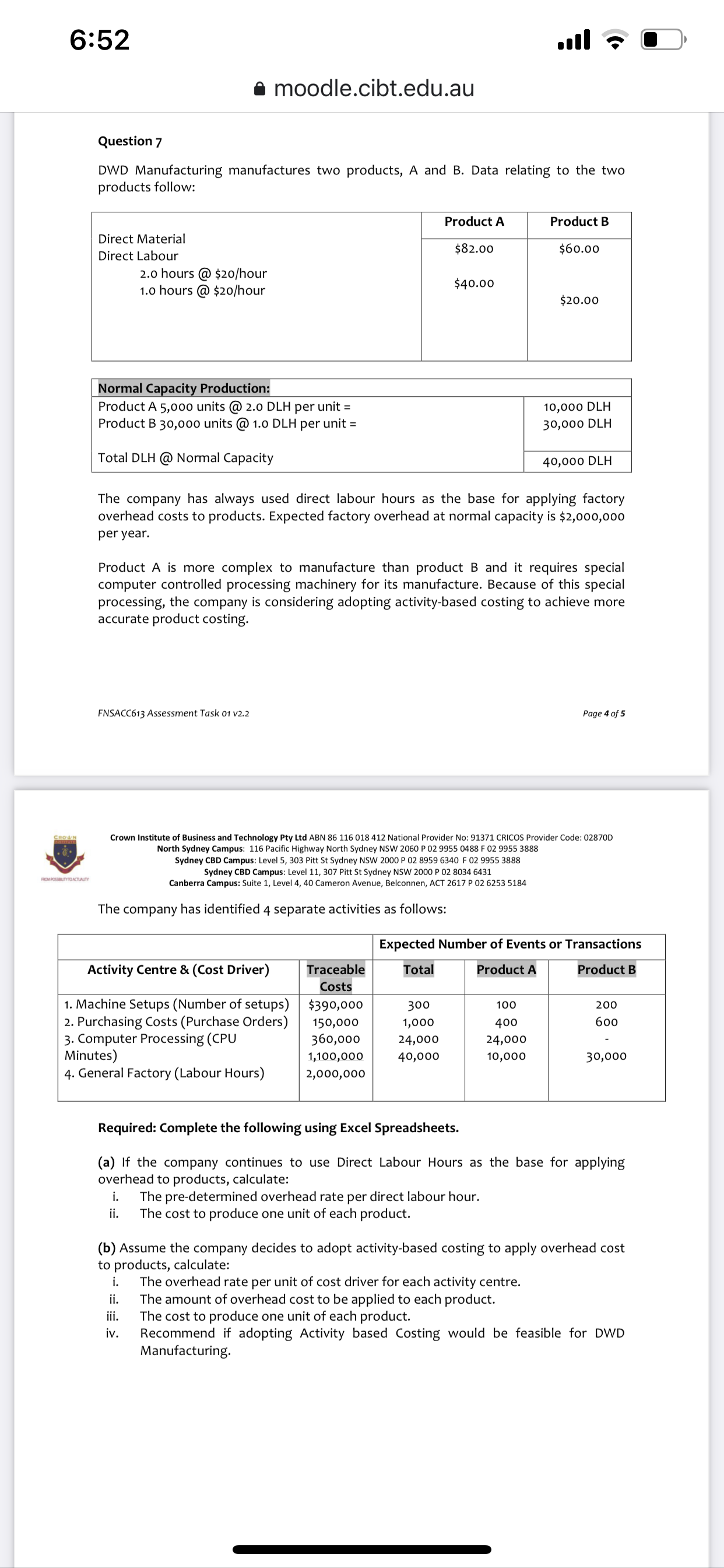 Fnsacc613 task 1question no 7 6:52 a moodle.cibt.edu.au Question 7 DWD Manufacturing