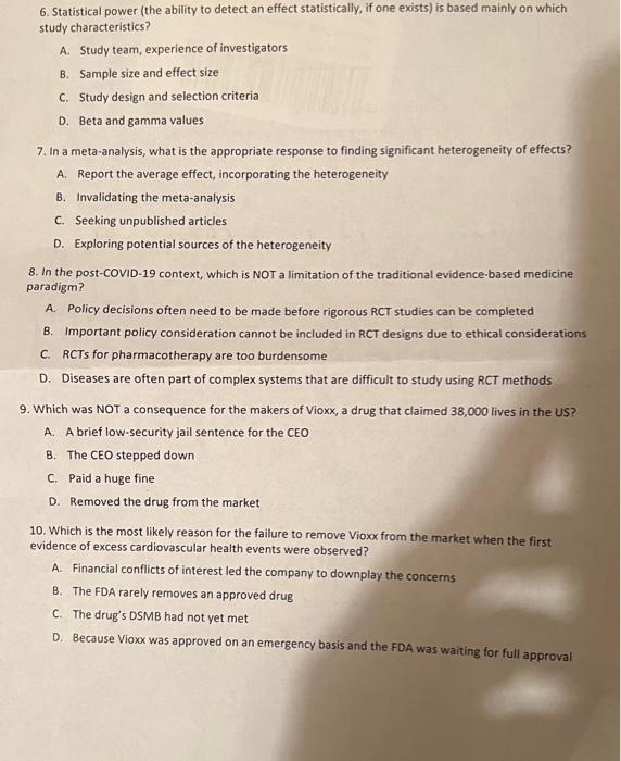  6. Statistical power (the ability to detect an effect statistically, if