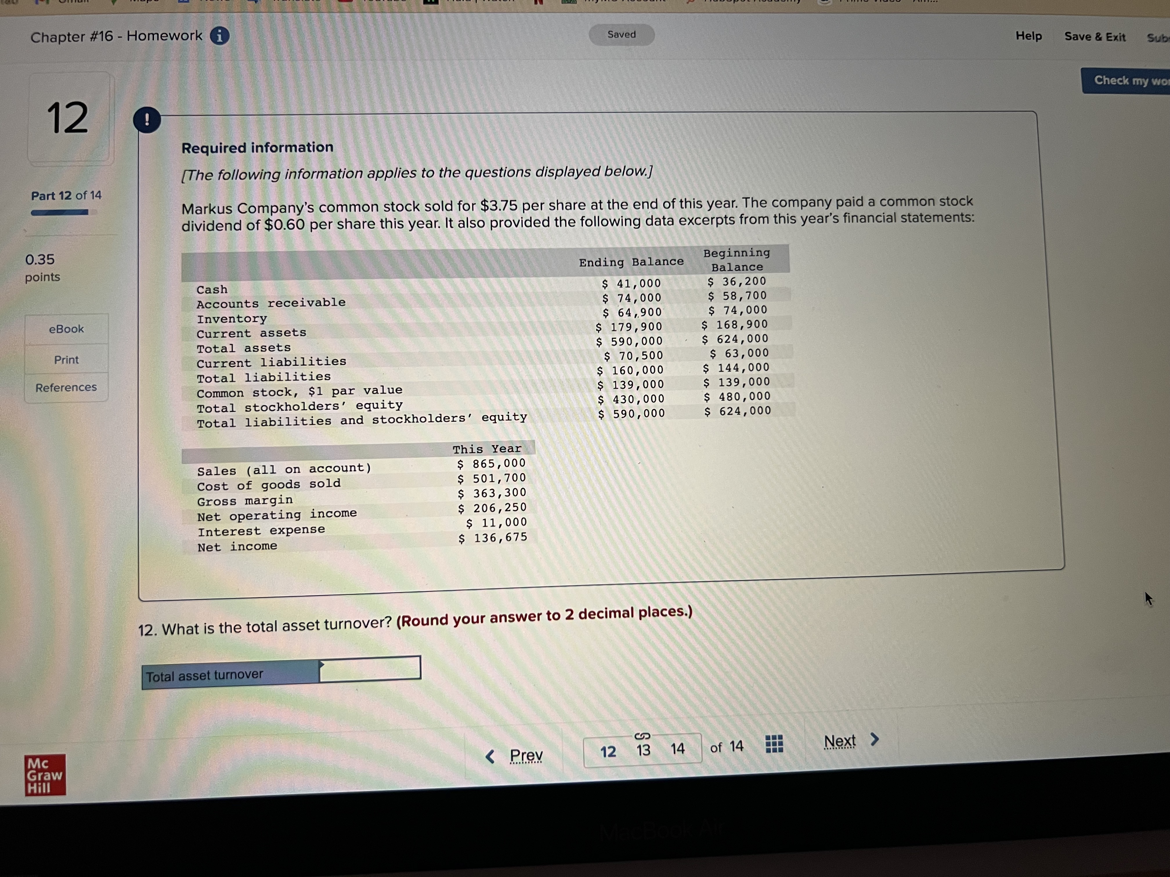 company paid a common stock 0.35 dividend of $0.60 per share this