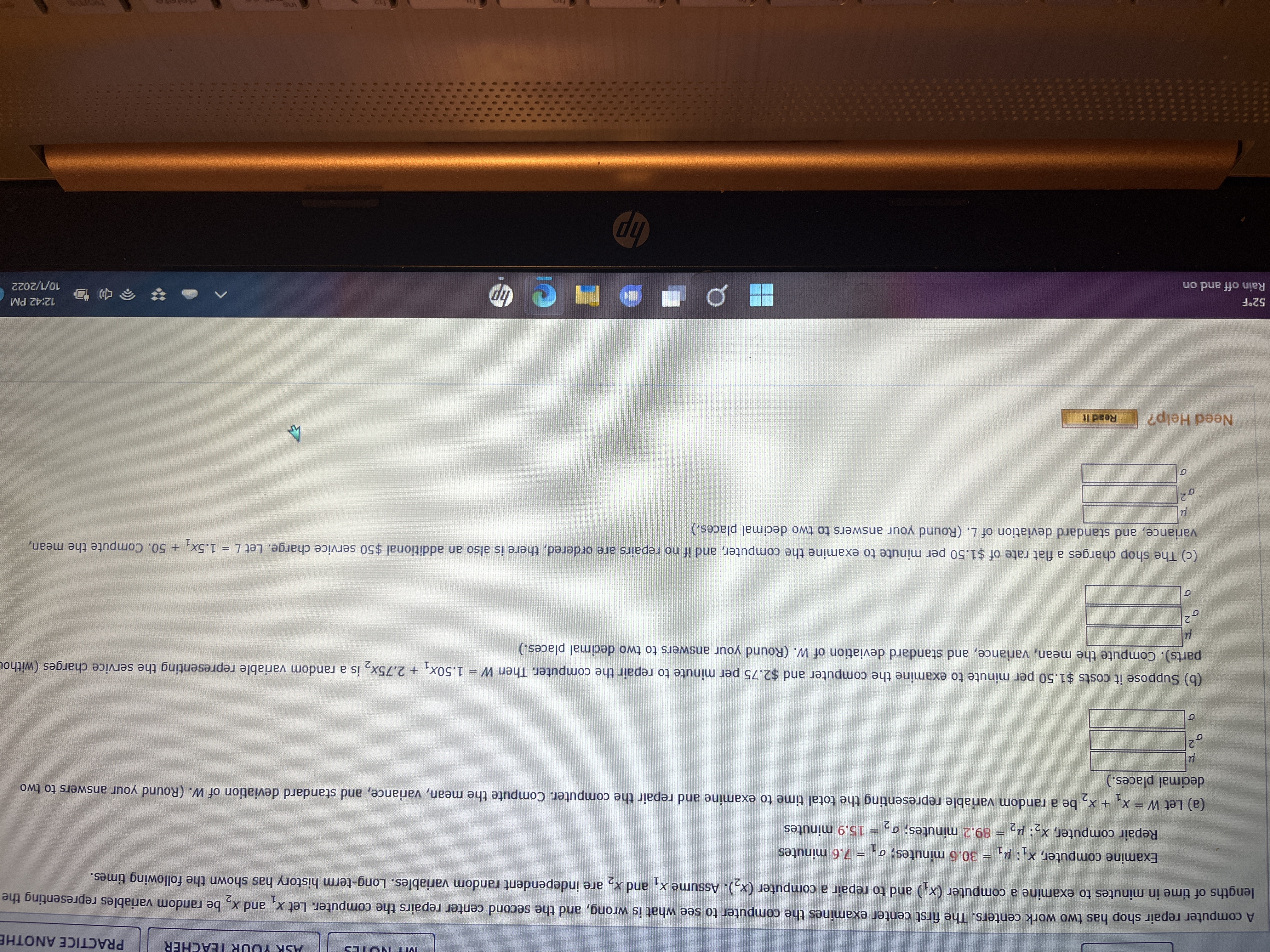 Probability & statistics PRACTICE ANOTHE A computer repair shop has two work