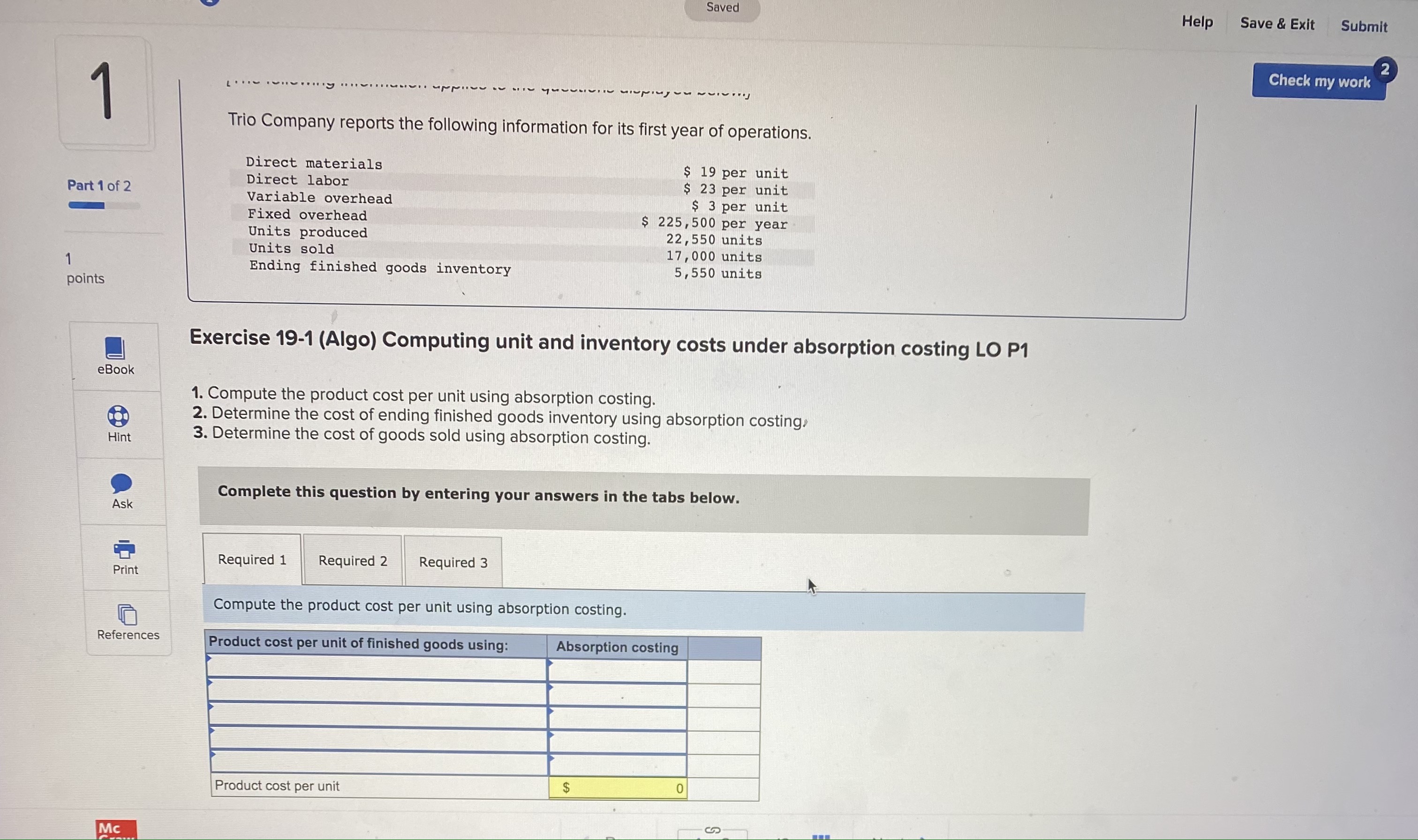 Saved Trio Company reports the following information for its first year of