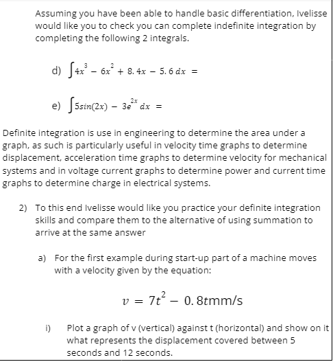 between the 5 seconds and 12 seconds of motion. iii) Estimate using
