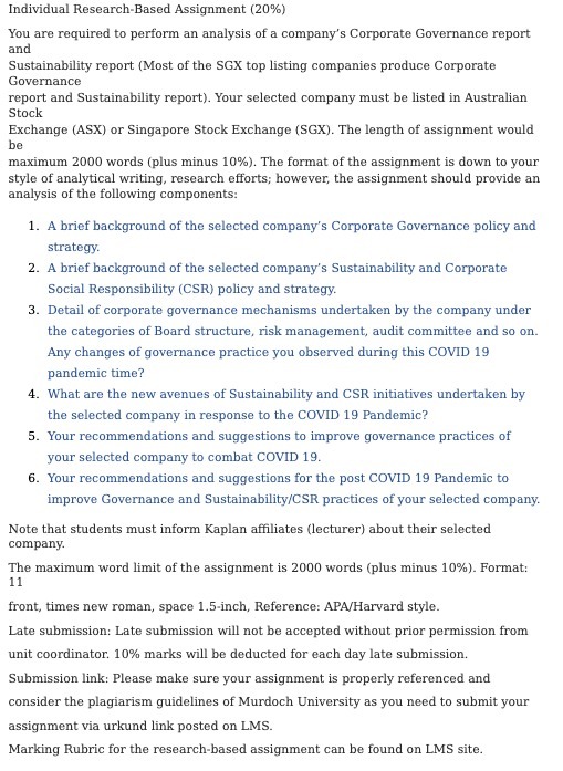  Individual Research-Based Assignment (20%) You are required to perform an analysis