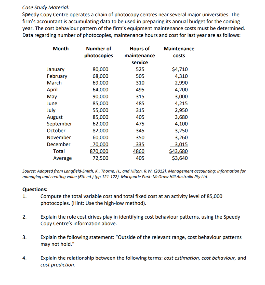  Case Study Material: Speedy Copy Centre operates a chain of photocopy