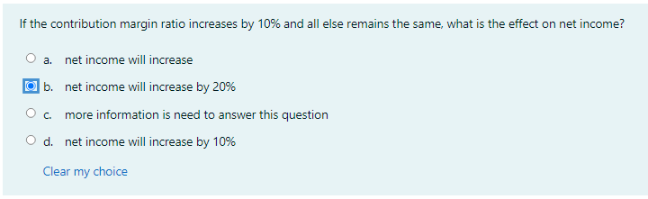  If the contribution margin rao increases by 113% and all else