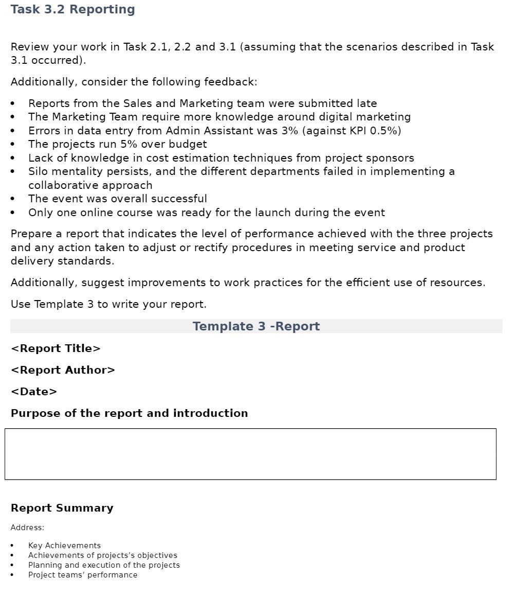  Task 3.2 Reporting Review your work in Task 2.1.2.2 and 3.1