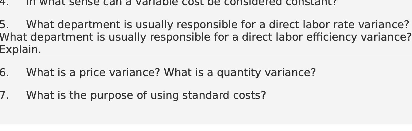  In what sense can a variable cost be considered constant? 5.