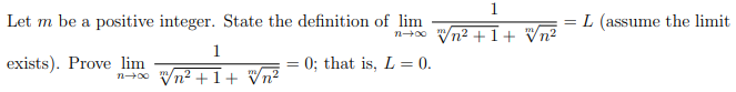 Please show all the steps, and state theorems use. 1 Let m