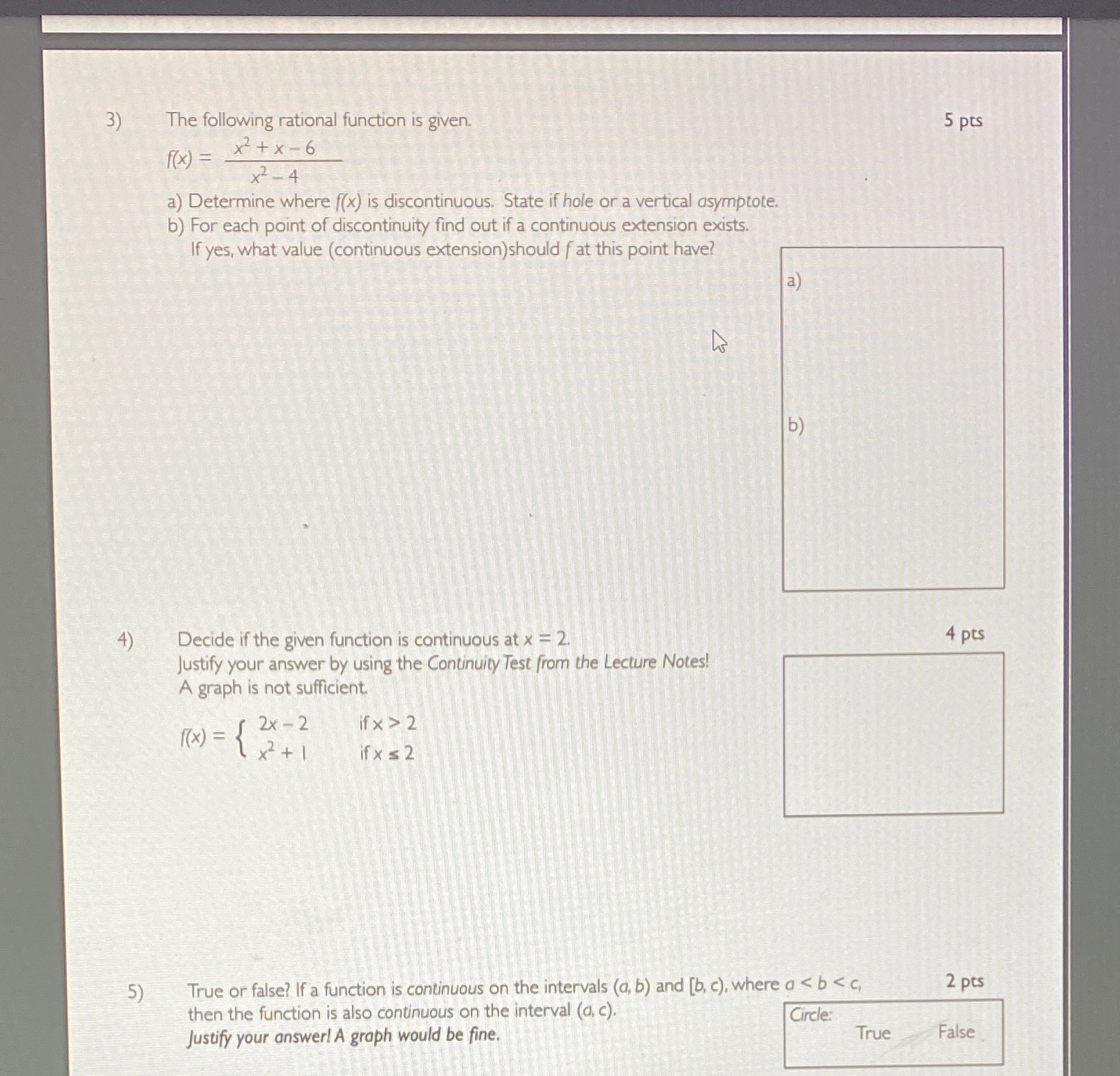  3) The following rational function is given. 5 pts ( (