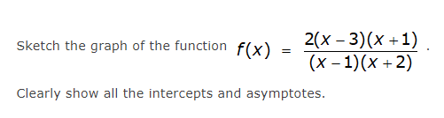 Sketch the graph of the function f(x ) 2(X - 3)