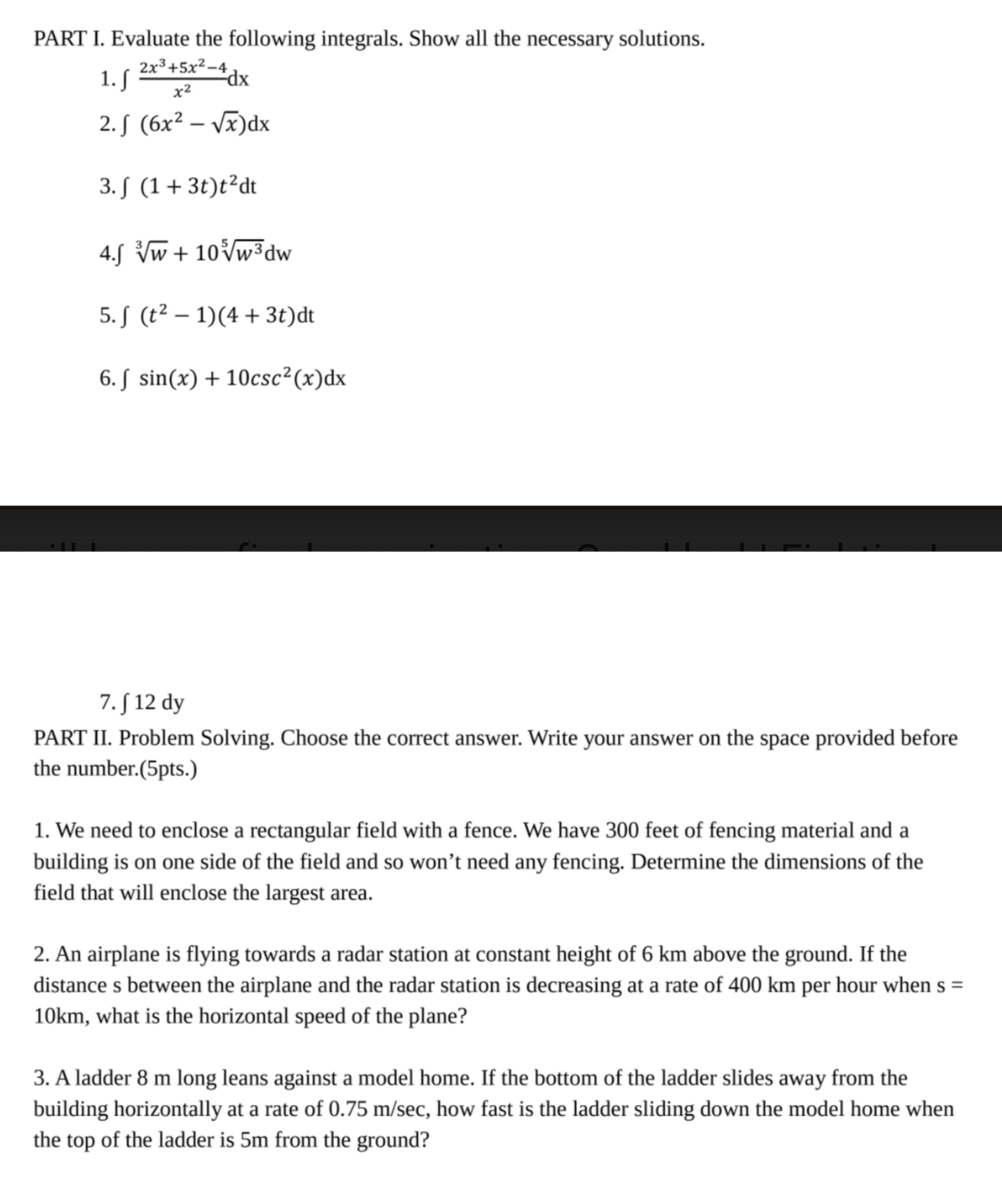 explain with solution. thank youbasic calculus PART I. Evaluate the following integrals.