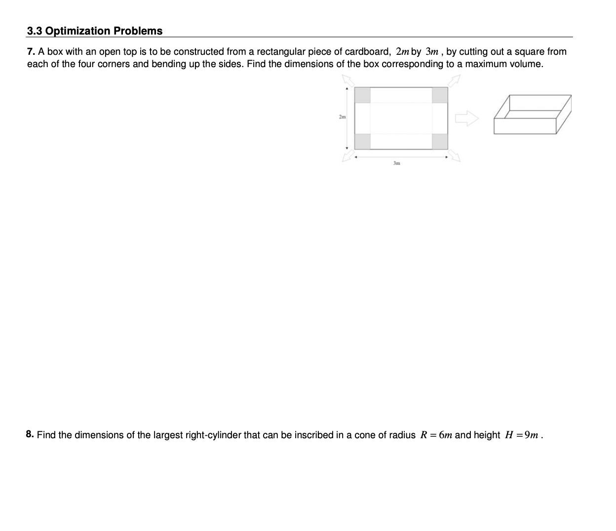  3.3 O timization Problems 7. A box with an open top