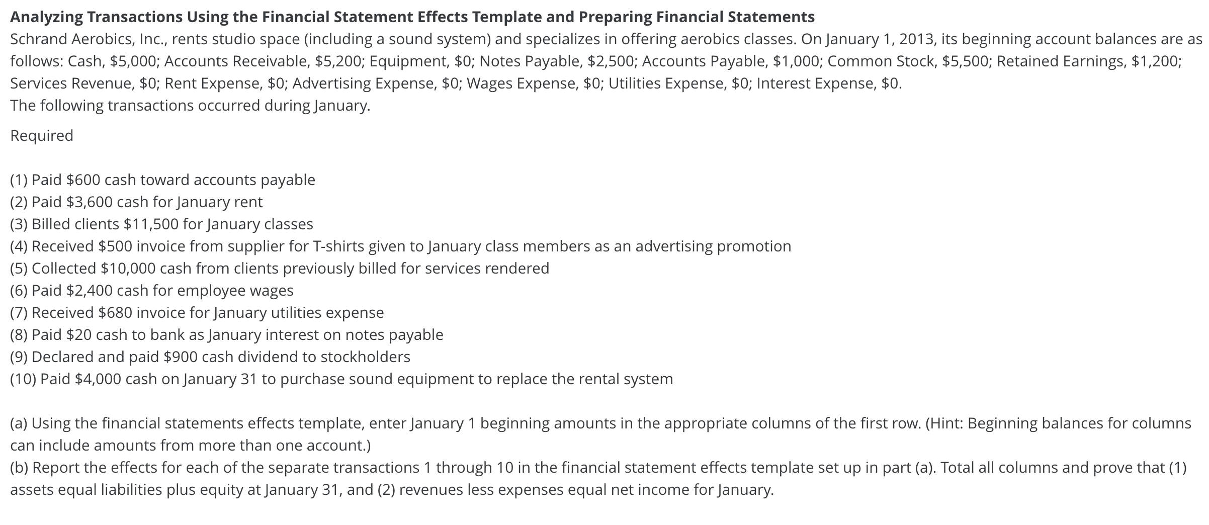  Analyzing Transactions Using the Financial Statement Effects Template and Preparing Financial