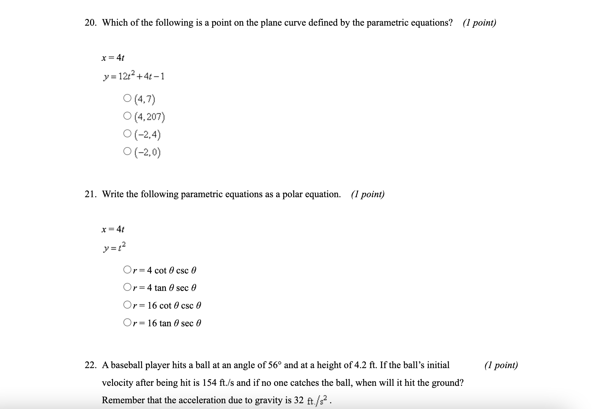 nd the angle between the two vectors. 0 The vectors are orthogonal.