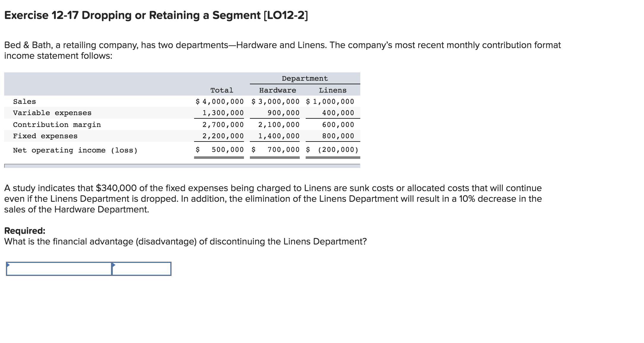Help answer please! Not sure how to solve the problem. Exercise 12-17