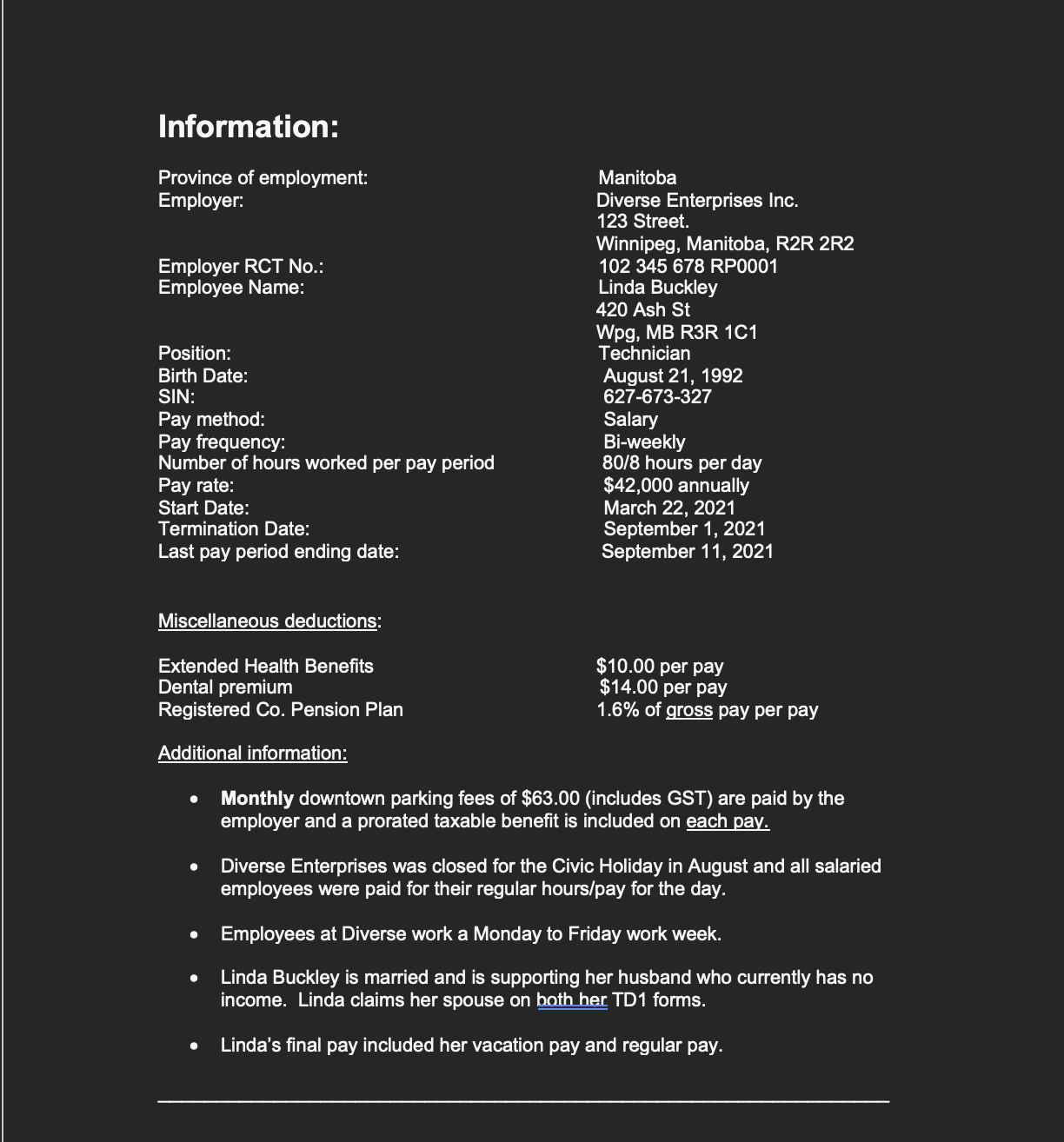 For the following employee: 1. Complete a current year Federal and Provincial