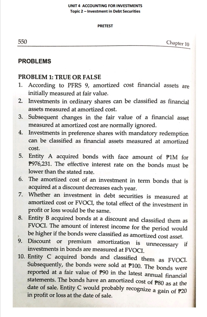 THEORY 1. According to PFRS 9, the amortized cost of a financial