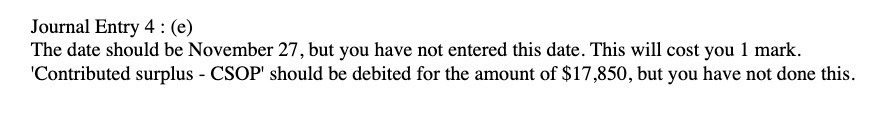  Journal Entry 4 : (e) The date should be November 27,