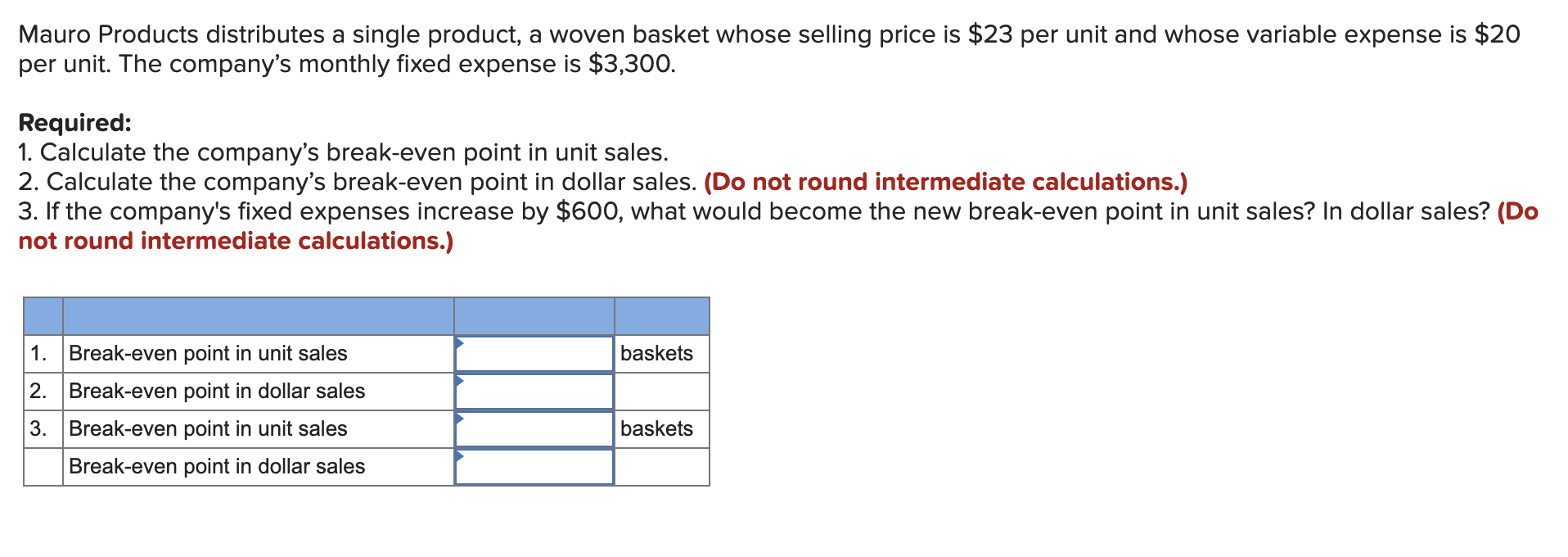 Please answer the following question Mauro Products distributes a single product, a