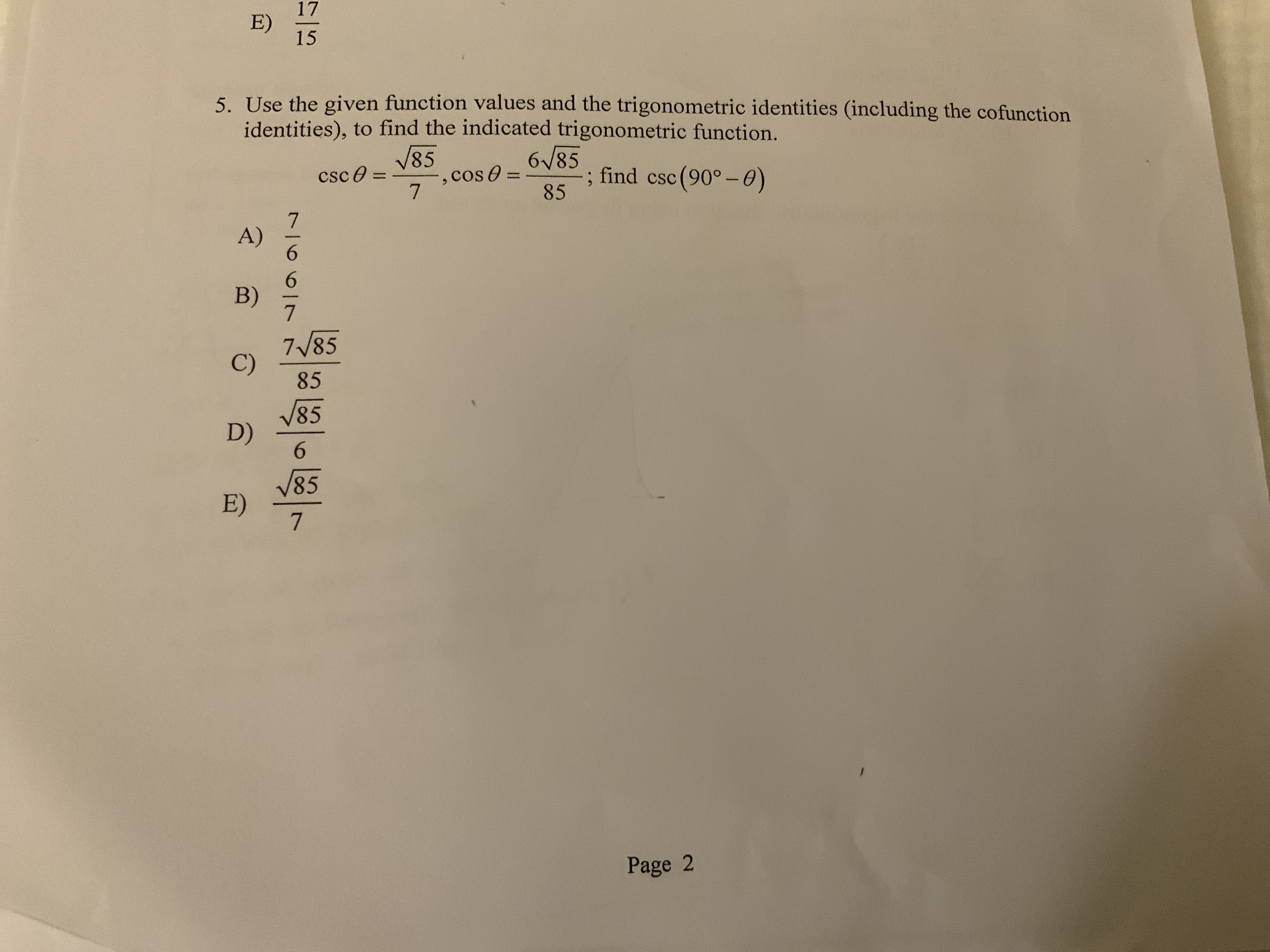  E) 17 15 5. Use the given function values and the