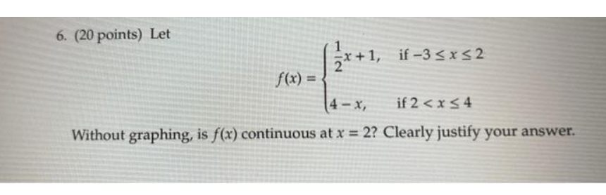 Please answer clean and clear with all the step 6. (20 points)