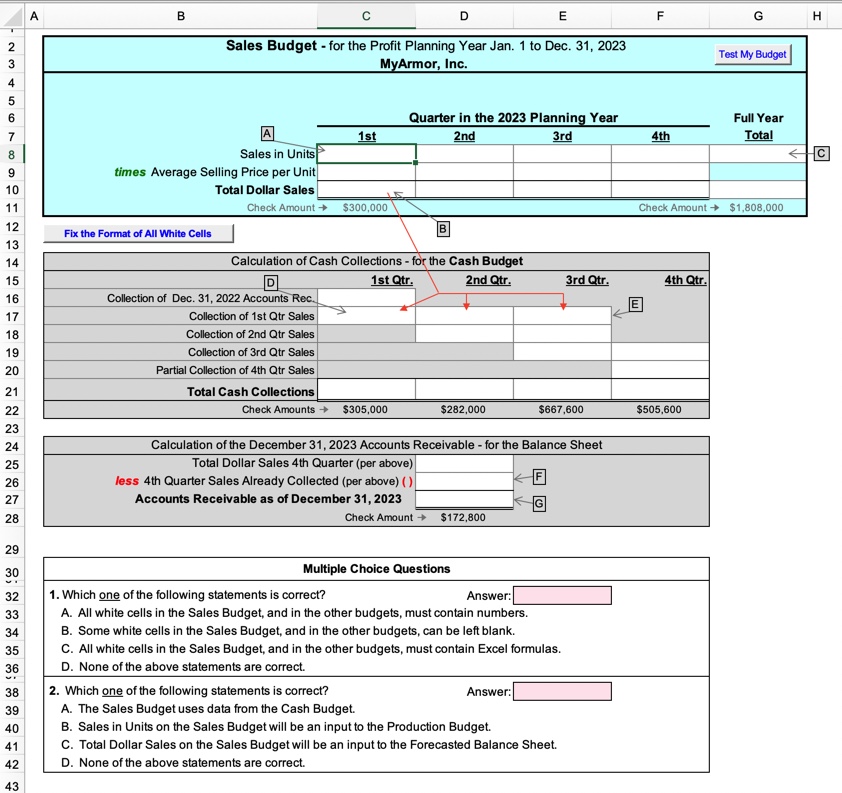 as it asks and with every white cell containing the appropriate Excel