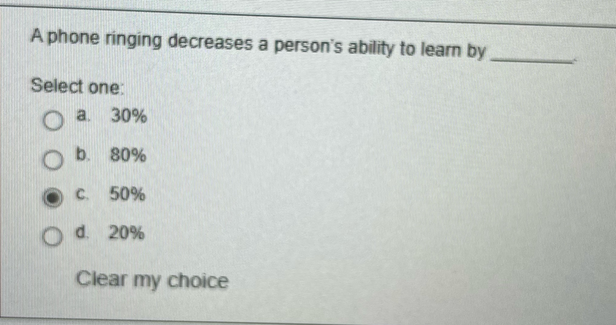 A phone ringing decrease a person ability to learn? A phone ringing