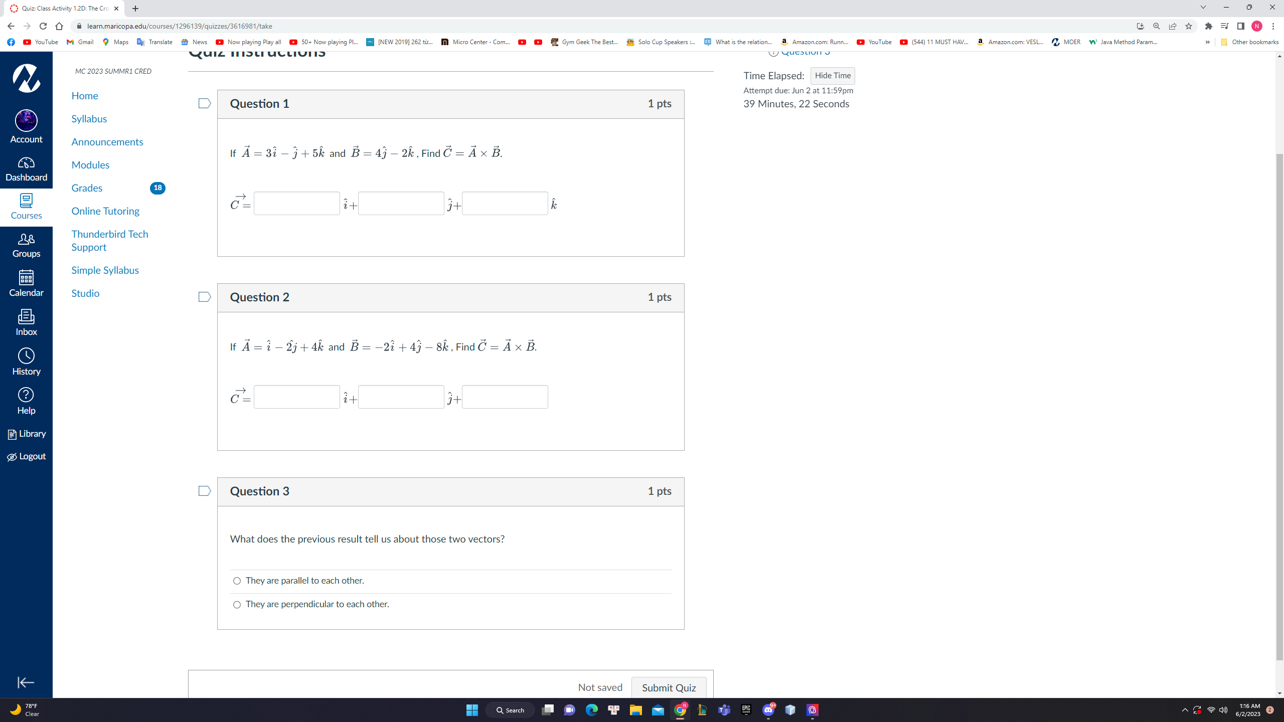 Quiz: Class Activity 1.2D: The CrcX + C learn.maricopa.edu/courses/1296139/qulzzes/3616981/take YouTube Gmail Maps