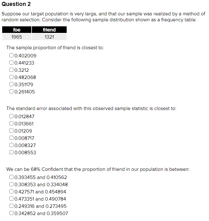 target population is HEW large, and that our sample was realized by
