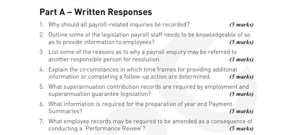 Payroll Part A - Written Responses 1. 2. Why should all payroll-related