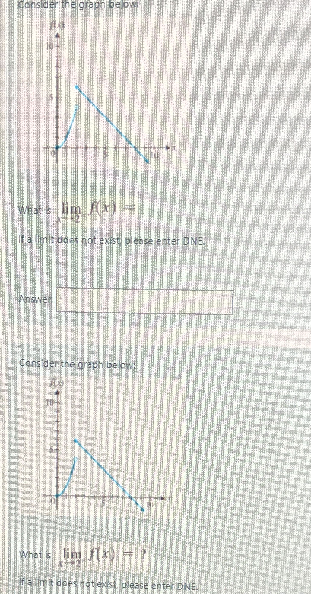  Consider the graph below: What is I'm() - If a limit