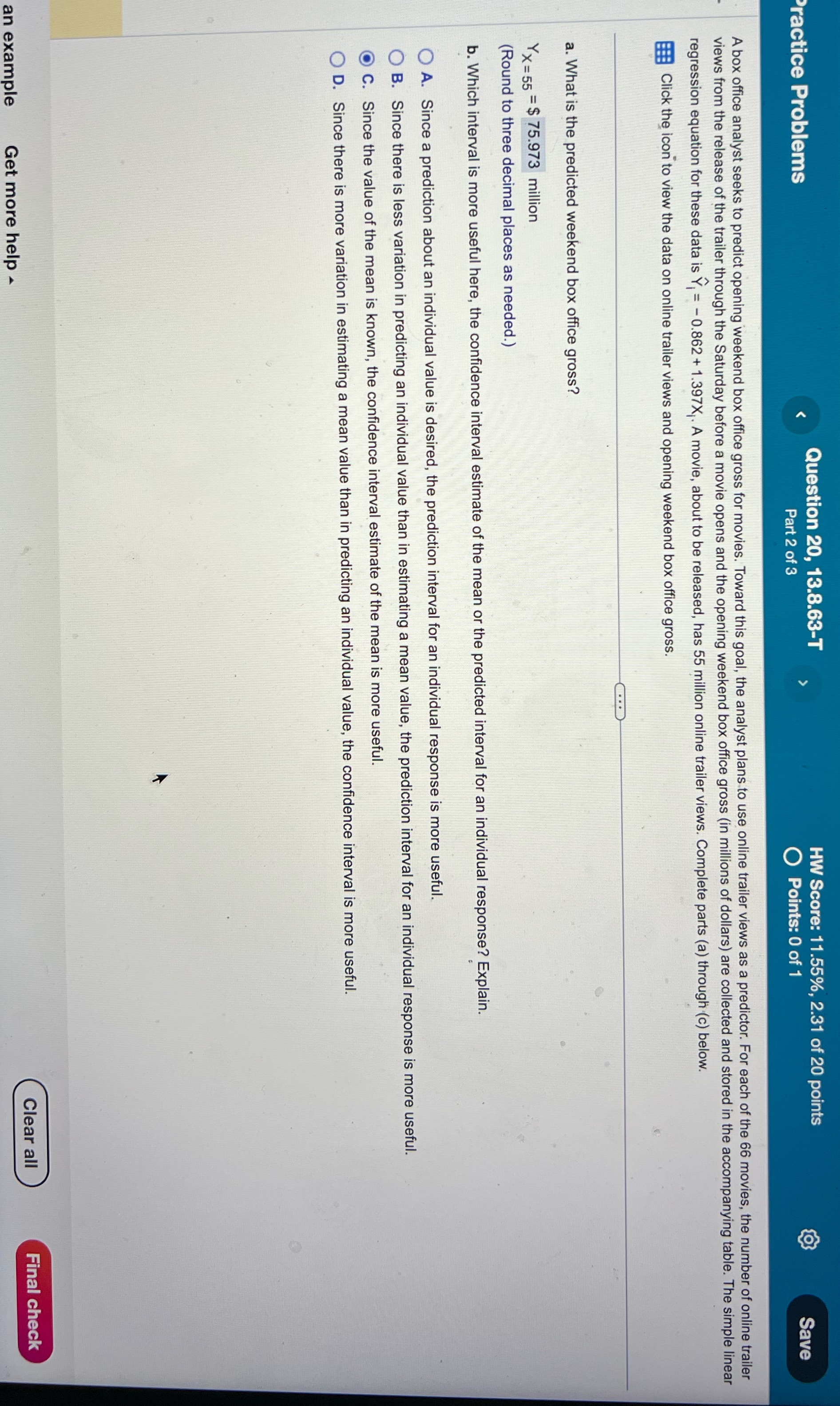 Please Find question B Practice Problems Question 20, 13.8.63-T HW Score: 11.55%,
