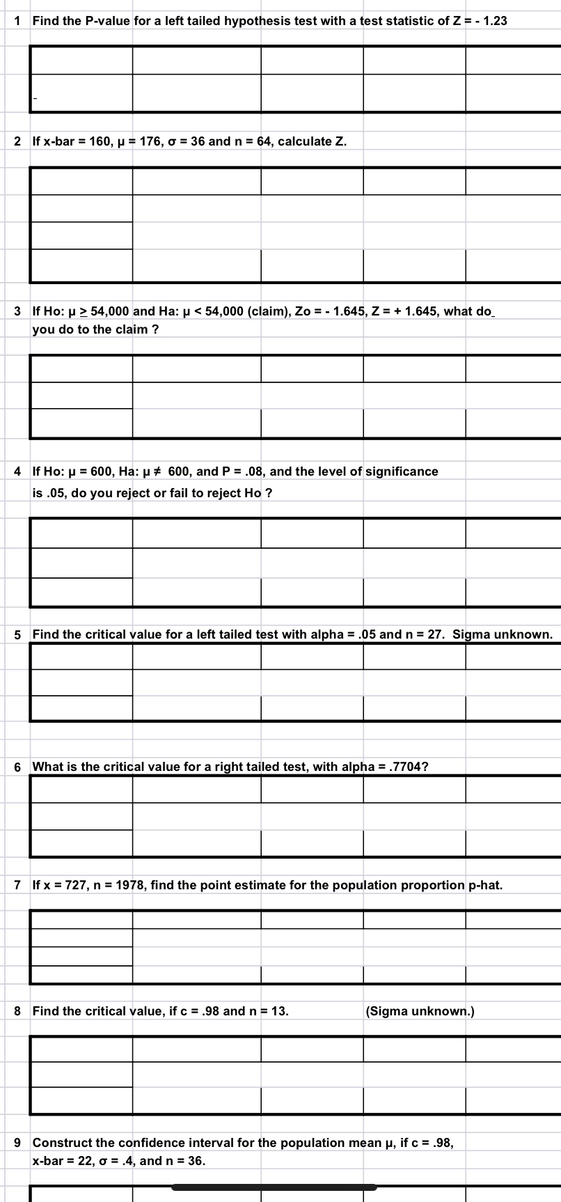 1 Find the P-value for a left tailed hypothesis test with