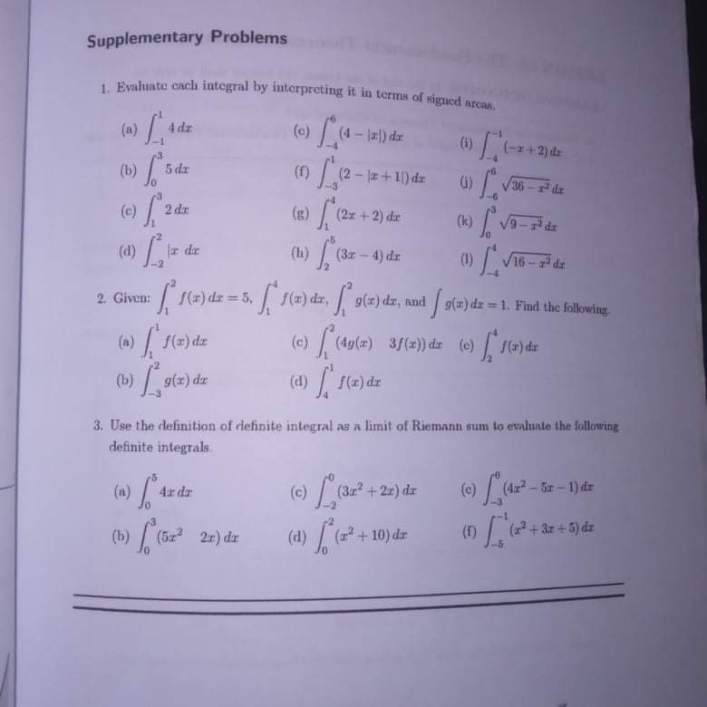 Supplementary Problems 1. Evaluate each integral by interpreting it in terms