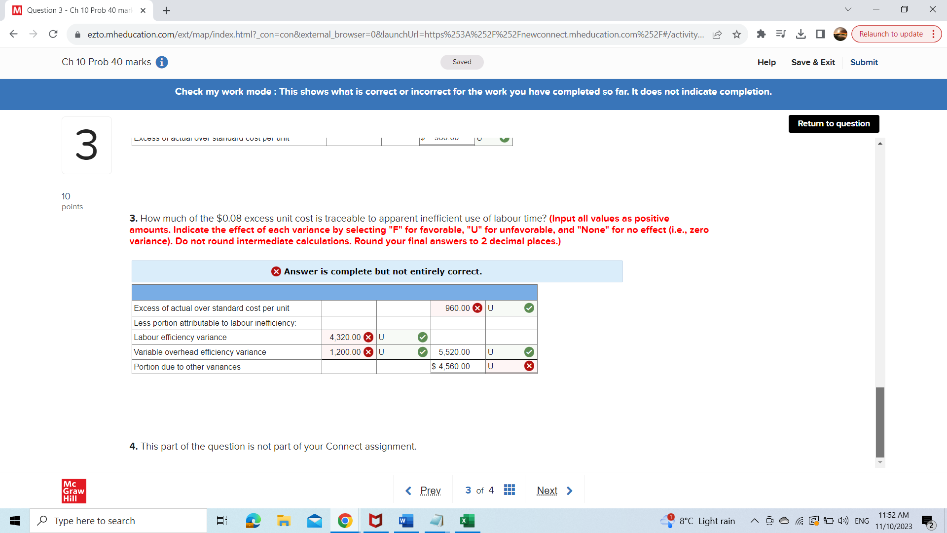 work you have completed so far. It does not indicate completion. Return
