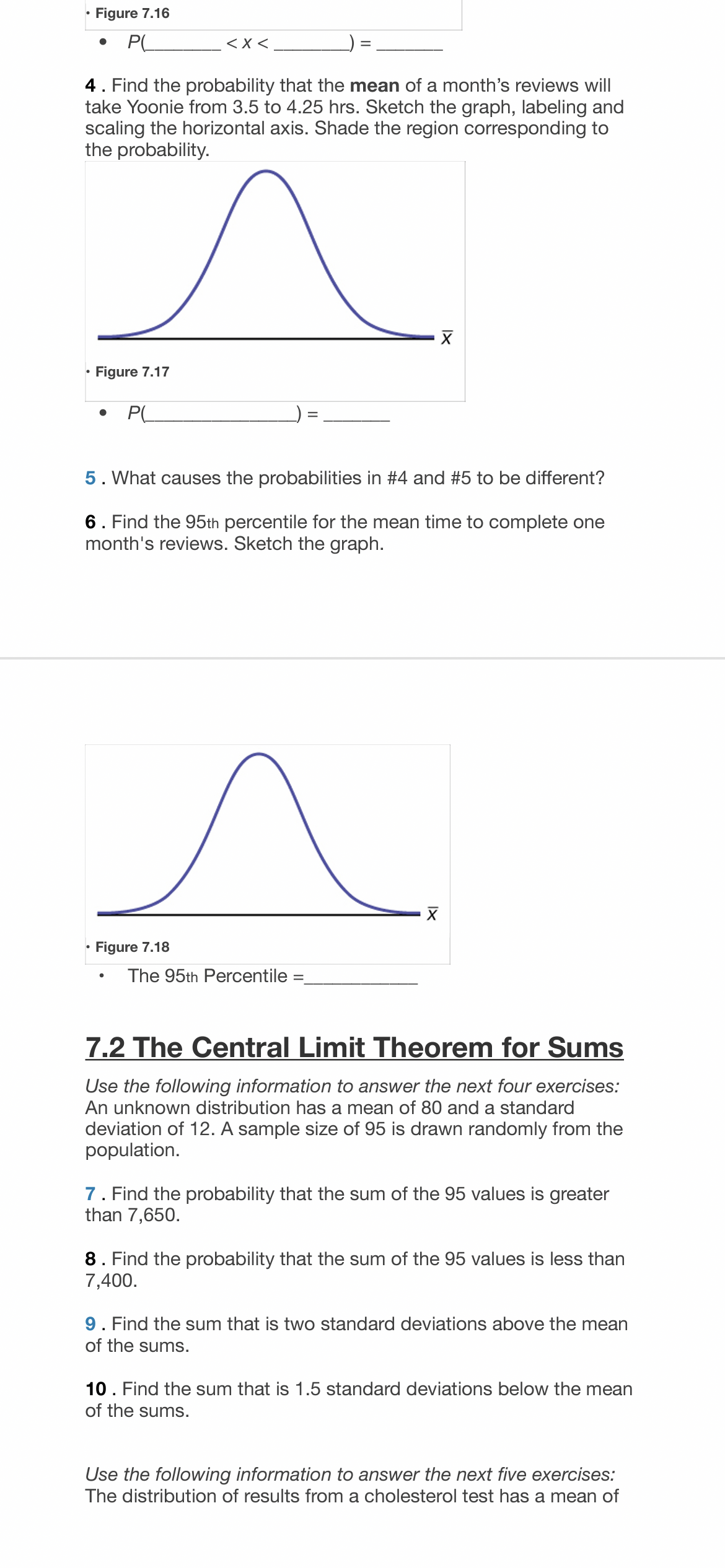  - Figure 7.16 - P( 3 . Find the probability that