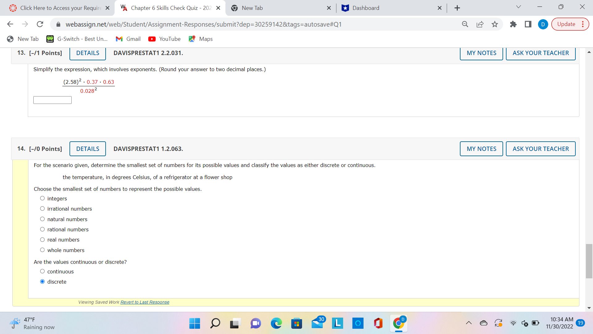 A webassign.net/web/Student/Assignment-Responses/submit?dep=30259142&tags=autosave#Q1 D Update New Tab G-Switch - Best Un... M Gmail