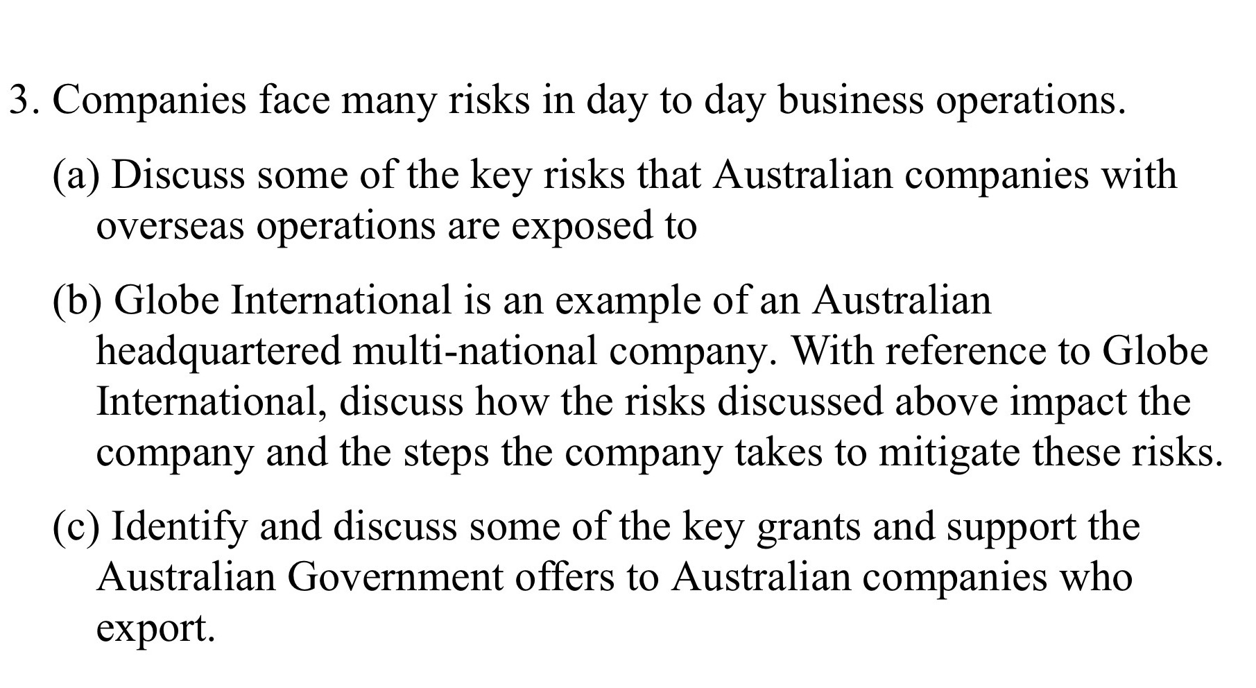 Please answer this. 3. Companies face many risks in day to day