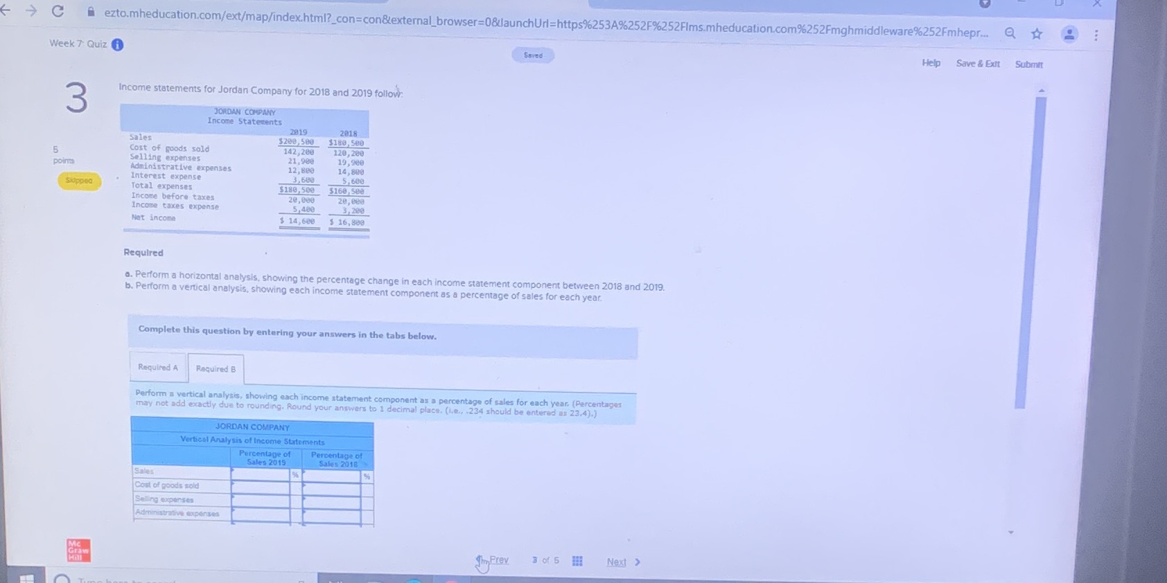Acct301 -> C ezto.mheducation.com/ext/map/index.html?_con=con&external_browser=0&launchUrl=https%253A%252F%252FIms.mheducation.com%252Fmghmiddleware%252Fmhepr... Week 7 Quiz Sured Help Save & Exit