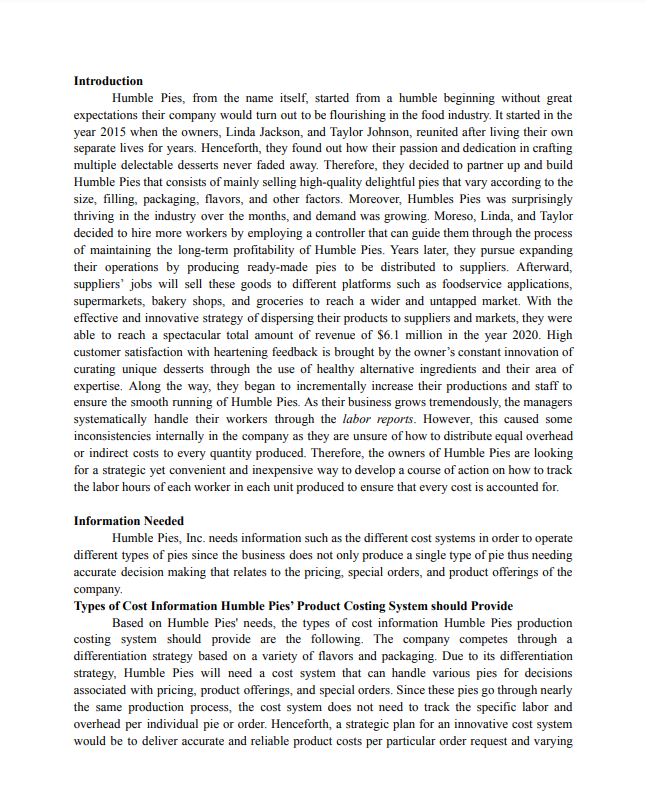 Please write a conclusion with the business case given below. Introduction Humble