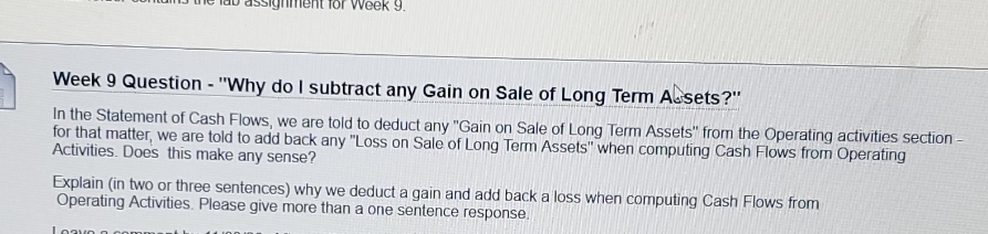 Please help assignment for Week 9. Week 9 Question - "Why do