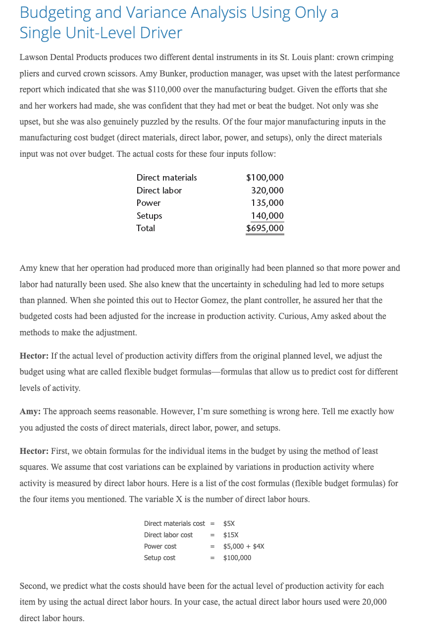  Budgeting and Variance Analysis Using Only a Single Unit-Level Driver Lawson