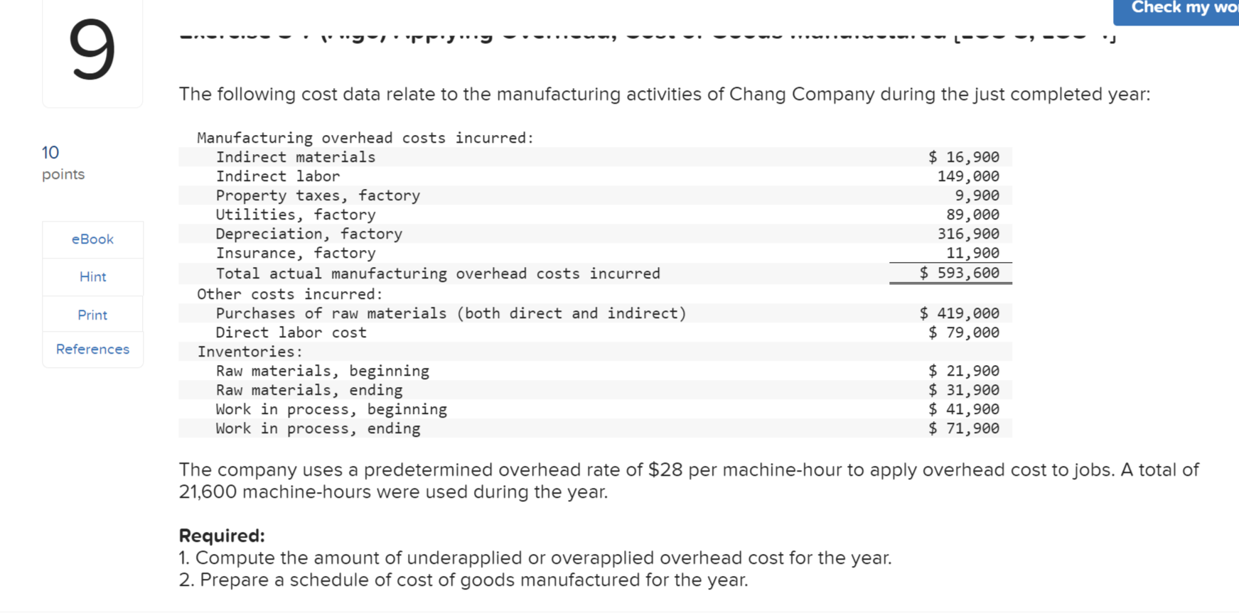 goods manufactured for the month. $ 39,999 $ 5,999 $ 58,999 $