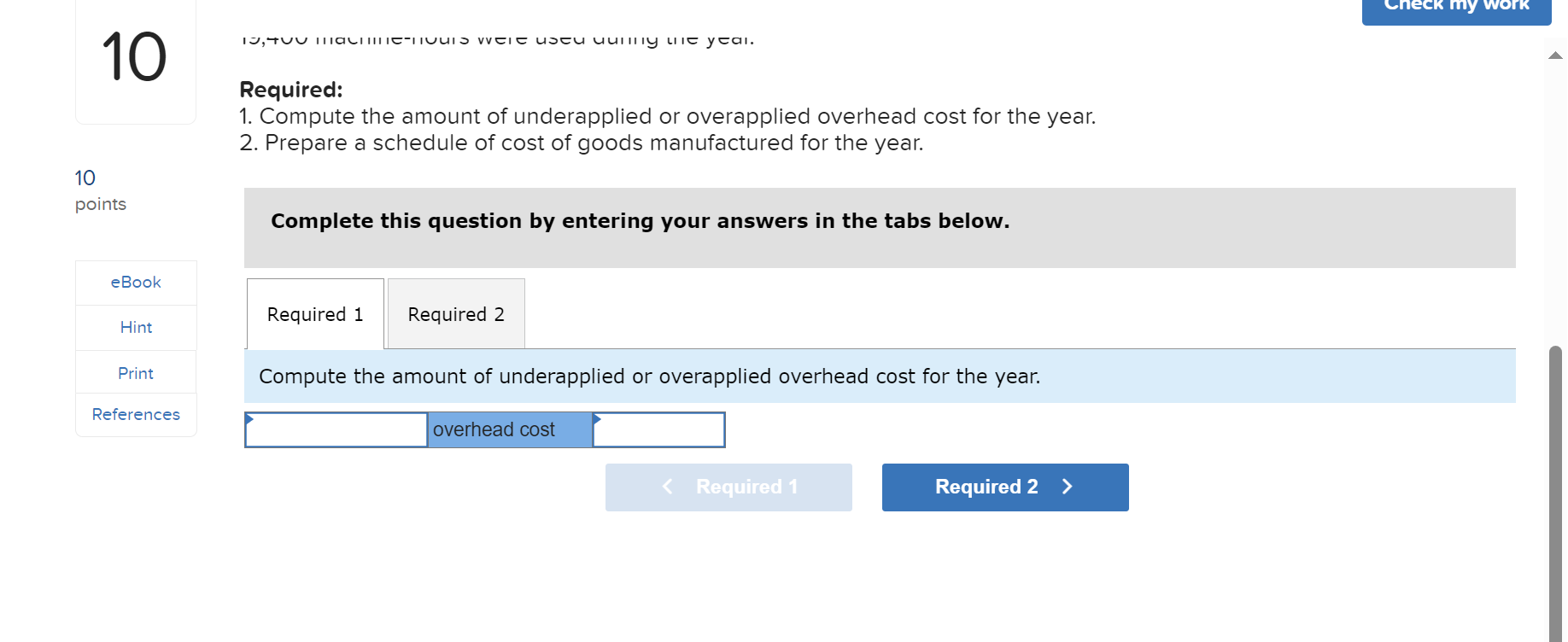 the tabs below. 10 points eBook Hint Print References l l Prepare