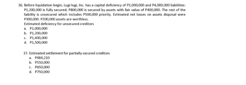 this is a corporate liquidation problem pls help me 36. Before liquidation