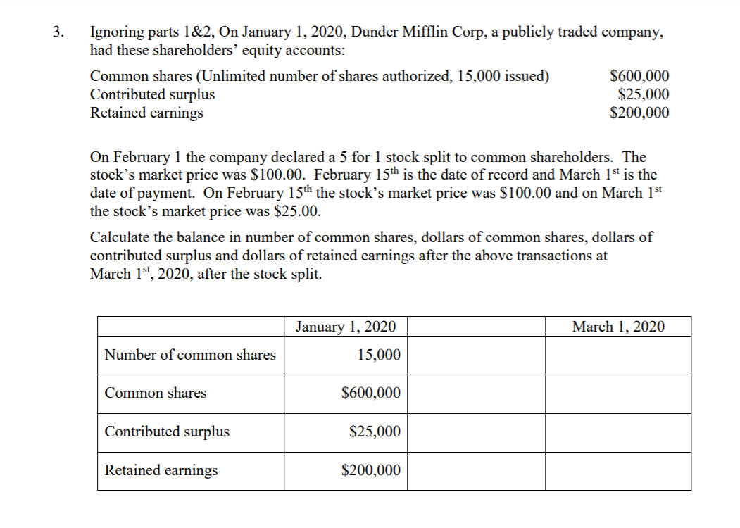 three (3) situations are independent of each other. 1. On January 1,