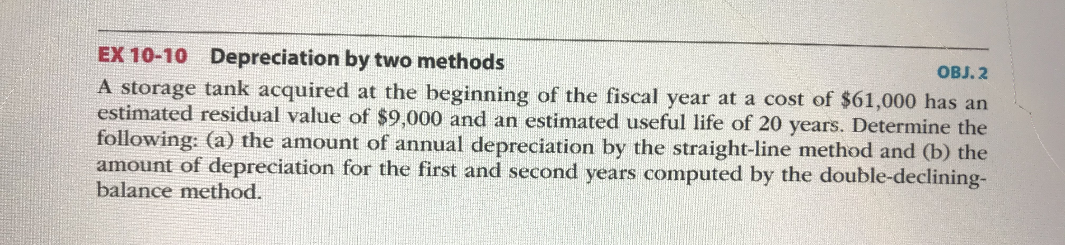 two methods OBJ. 2 A computer system acquired on January 1 at