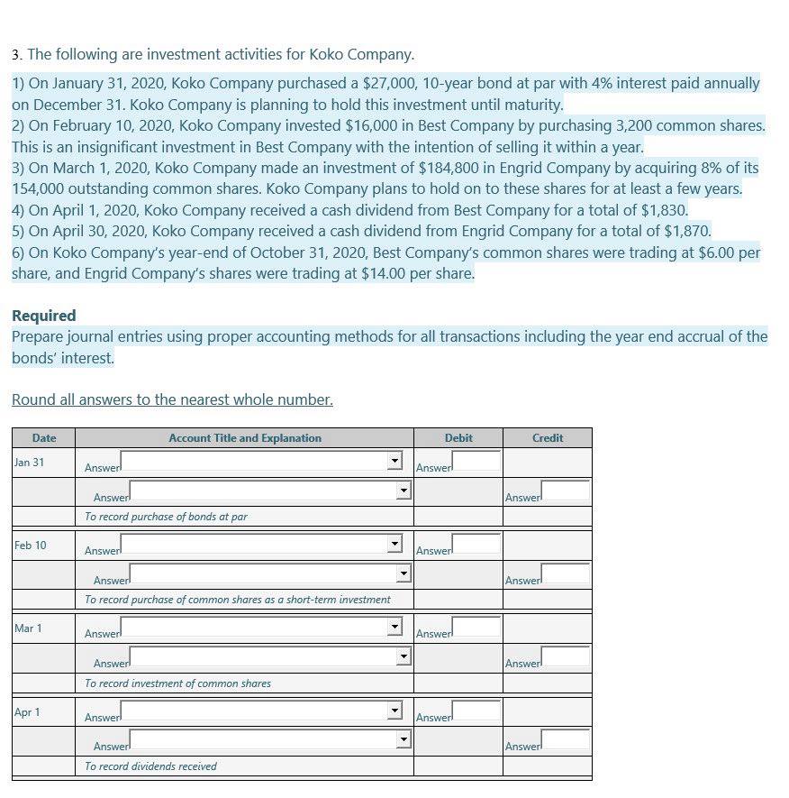 dividends received Oct 31 Answer Answerl Answer! Answer To record unrealized gain