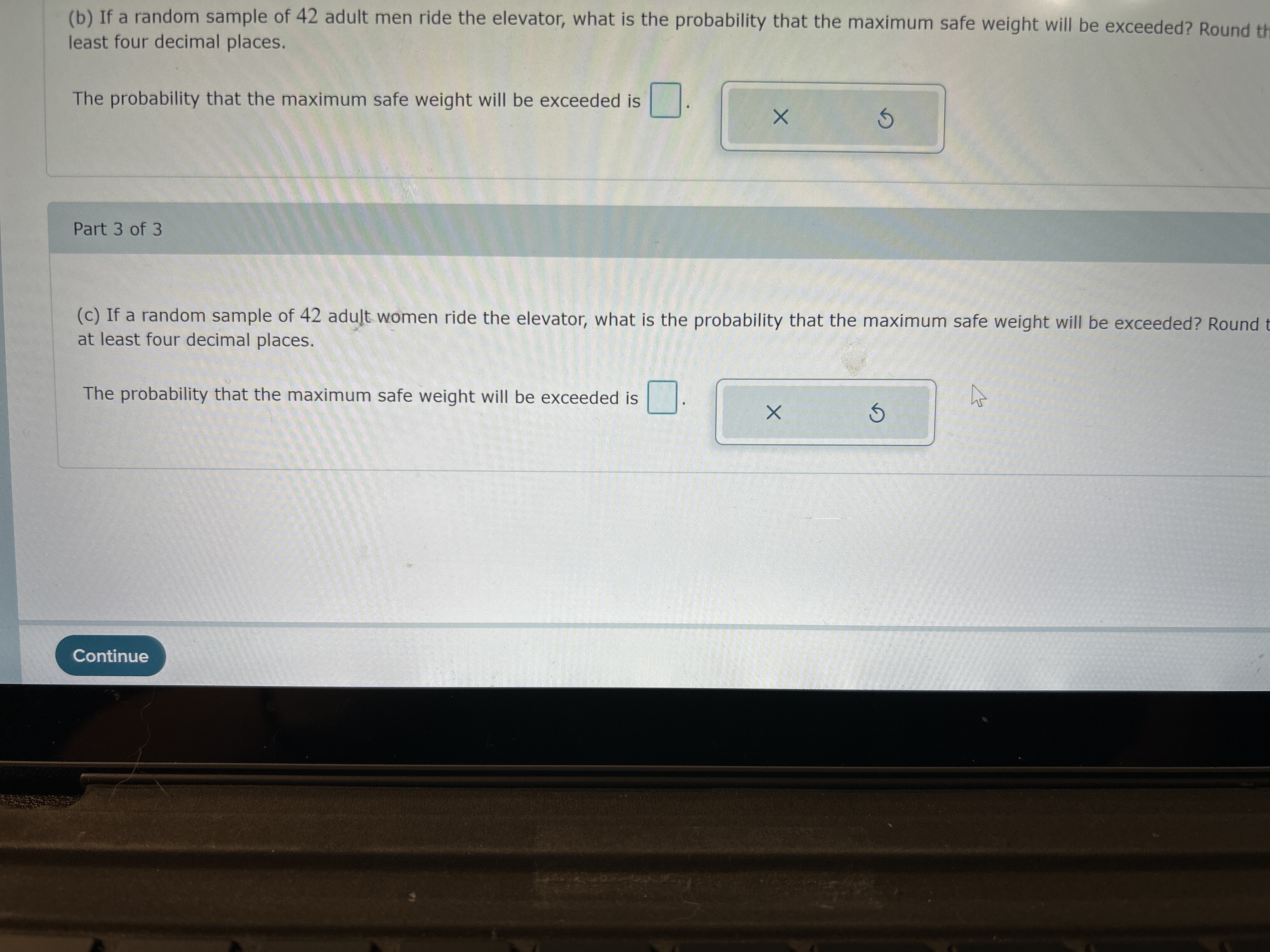 the TI-84 PLUS calculator to answer the following. Round the answer to