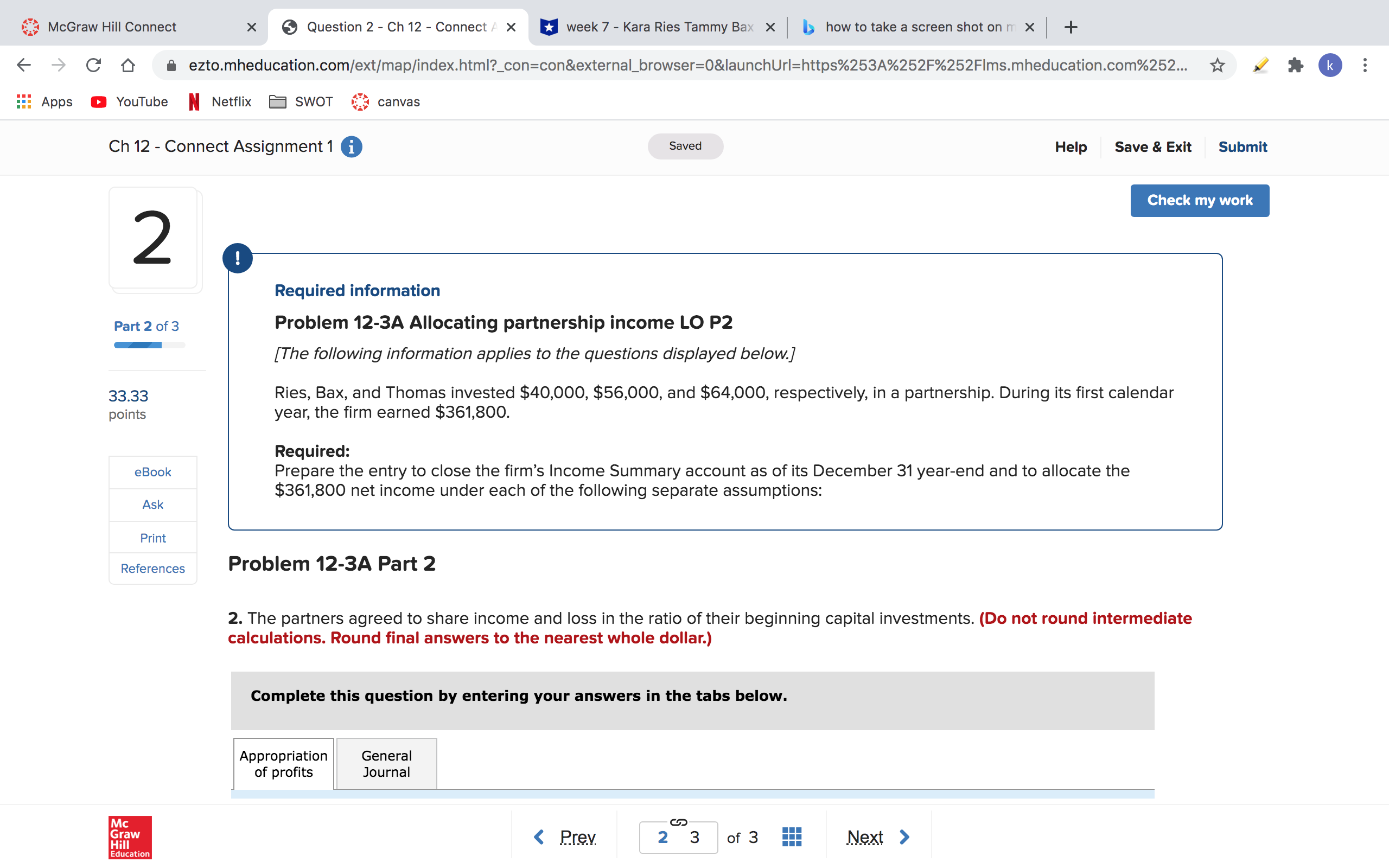 I need help solving McGraw Hill Connect X Question 2 - Ch